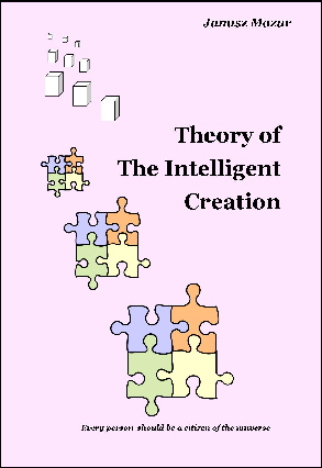 Front cover Theory of the Intelligent Creation